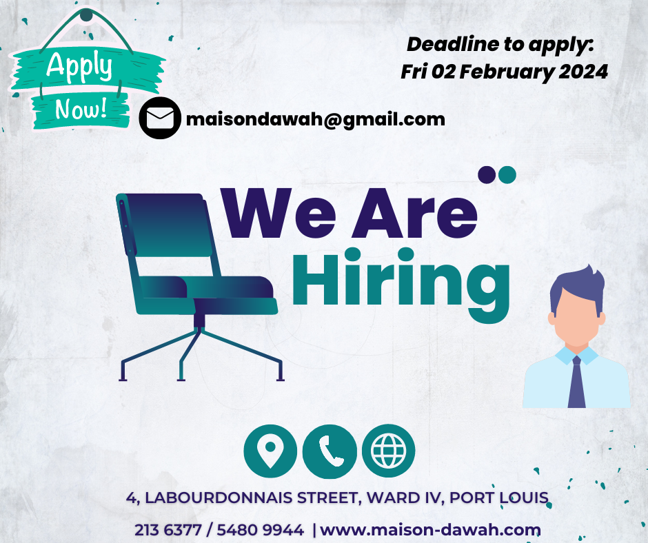 Maison Dawah is hiring a candidate for office and outdoor work!